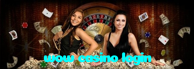 wow casino login